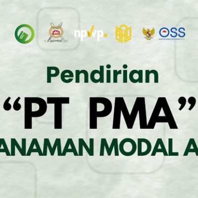 Ekspansi Bisnis ke Indonesia (Panduan Strategis Mendirikan PT PMA 2026)